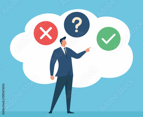 Businessman making the right choice by pointing at a green checkmark among cross and question symbols, representing strategic business decision making, Strategic Decision Making
