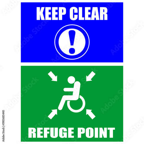Keep clear, Refuge Point, sign vector