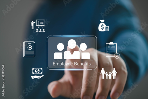 Schilderij op canvas Employee benefits with business hand pressing digital interface showing insurance, salary, family care and financial support
