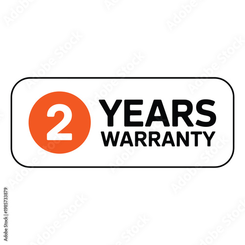 Two years warranty label with orange circle and bold text
