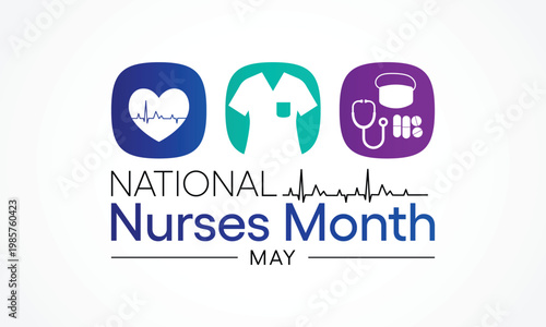 National Nurses month is observed every year from in May, to mark the contributions that nurses make to society. Vector illustration.