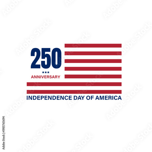 Celebrating 250 Years of American Independence Day with a stylized flag graphic