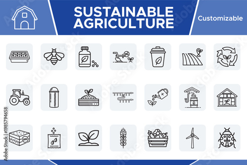 Sustainable Agriculture line icons, a customizable vector set for eco-friendly farming and organic food production, modern farm technology and agribusiness concepts.