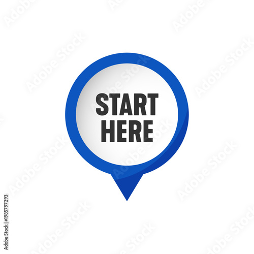 Start here blue vector pin banner navigation circular pointer icon with text in flat style isolated on white background