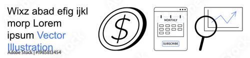 Financial management, subscription tracking, economic growth, data analysis, budgeting tools, business progress. Dollar symbol, calendar marked with subscription, magnifying glass growth chart