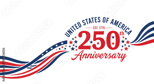 Patriotic design with waving USA flag elements, '250th Anniversary' text in red and blue, perfect for commemorative events, print marketing and patriotic celebrations.