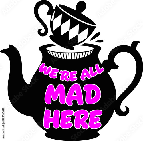 Alice in wonderland , we're all mad here , alice, cut files for cricut silhouette, clipart
