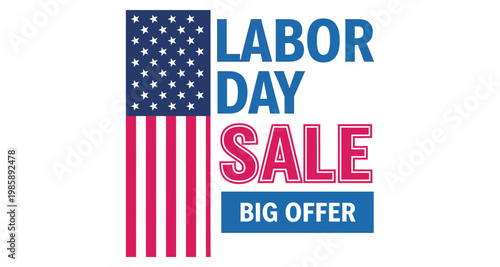 Labor Day Sale Big Offer with American Flag Emblem