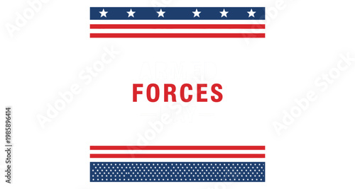 Armed Forces Day text with American flag stripes and stars design