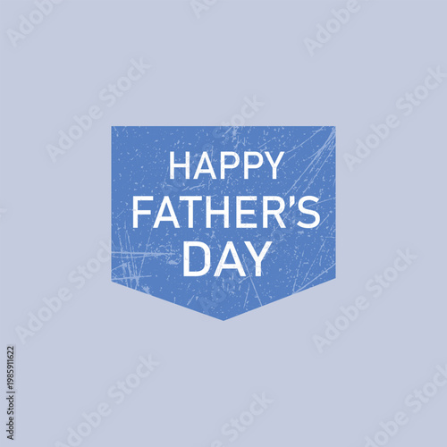 Simple Happy Father’s Day Typography Vector Design for Greeting Card and Print.