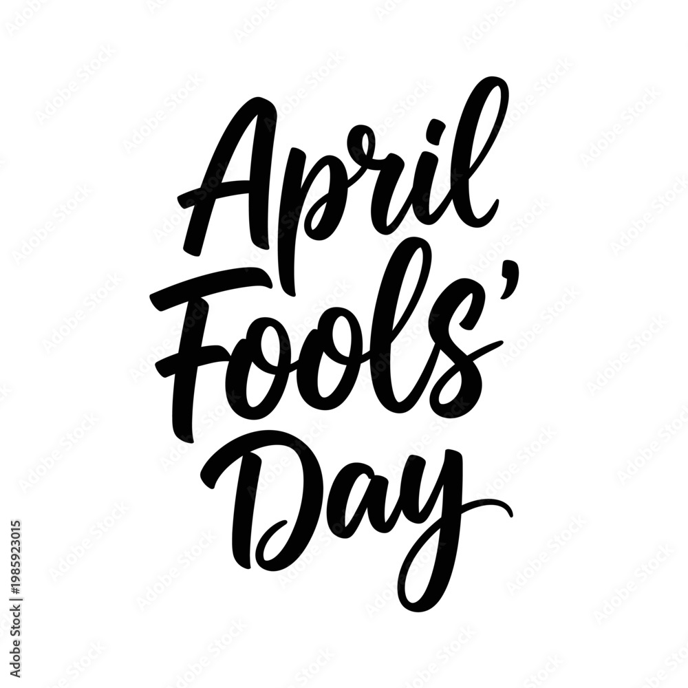 Fototapeta premium April Fools' Day Hand Lettering - Funny Prank Holiday Celebration