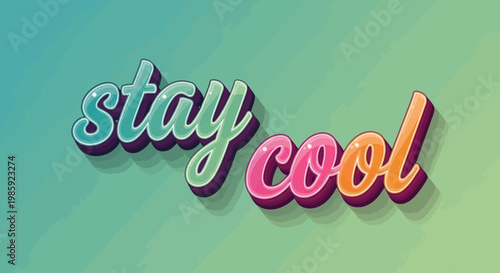 Stay Cool Retro Text Effect: Vintage 3D Typography with Gradient Background