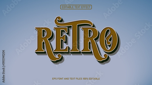 Retro Style old 3D text effect editable	