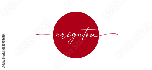 Arigatou! Hand Drawn Calligraphic Sign. arigatou Hand Lettering with color of japan flag. Vector illustration.