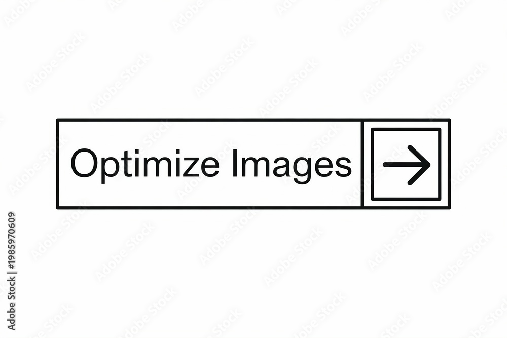 Fototapeta premium Button labeled optimize images with a right arrow indicator