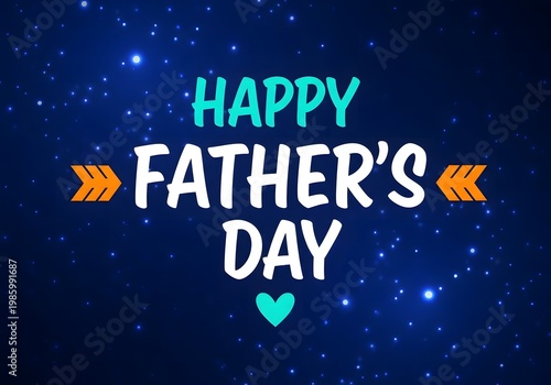 Celebrating father's day with a glowing neon message