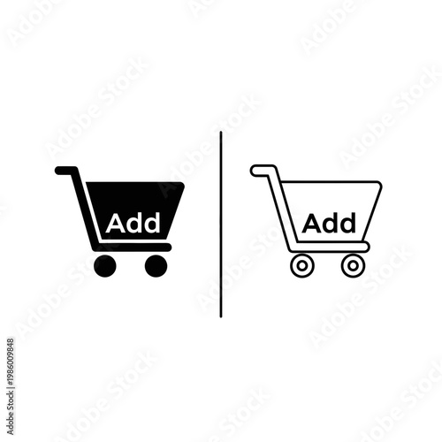 "add" text on black and outline shopping cart icons for e-commerce symbolizing adding products to cart online purchasing web store functionality