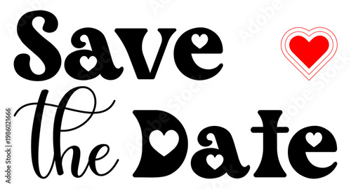 Save the date text design element for marriage party occassion