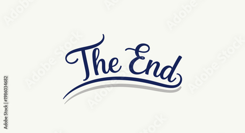 “The End” Handwritten Script Text Isolated Light Gray Background