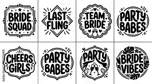 Black and white hand lettering bride squad last fling team bride party babes cheers girls bride vibes