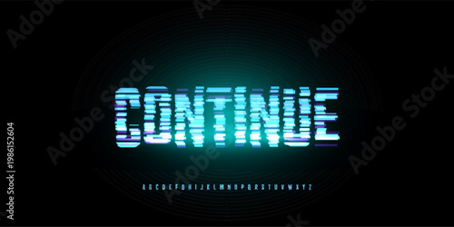 Digital Glitch Font Logo Alphabet Button, Turquoise Neon Glowing Light Future Noise Effect Letter Signs Set, Computer Game Typographic Design, Interface Headline Title, Continue Text. Vector Typeset