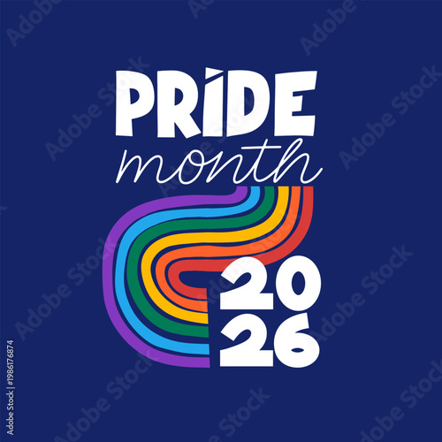 Happy Pride month 2026 vector for love and gay rights celebration. 2026 LGBT rainbow color quote with heart shape. Design LGBT event card or background design. Vector illustration on blue background.