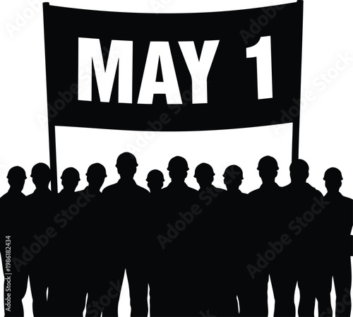 Unified silhouettes holding a 'May 1' banner, symbolizing International Workers' Day, labor rights, and collective action