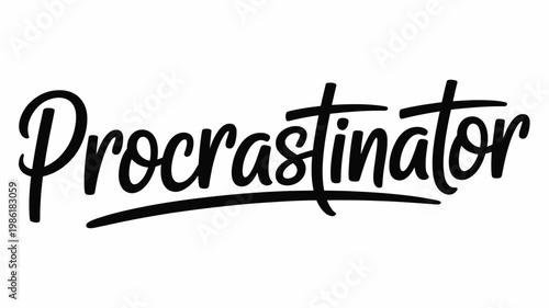 Black Handwritten Script Lettering Procrastinator Text Vector
