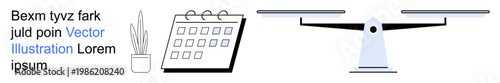 Time management, work-life balance, planning efficiency, business decisions, productivity, organization. Calendar, potted plant and weighing scales graphic. Time management and work-life balance