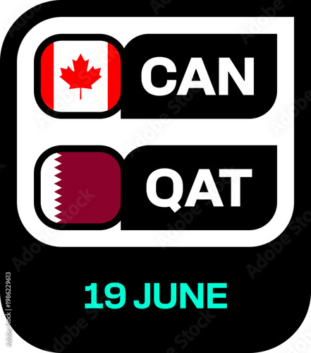 Canada vs Qatar Football Match Fixture Graphic Announcing 2026 Sports Tournament Group Stage Event.