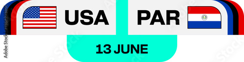 Football 2026 tournament match announcement graphic featuring USA versus Paraguay teams, a vibrant and isolated sports competition schedule design.