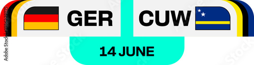 Football 2026 Germany versus Curacao match announcement graphic for a competitive sport tournament group stage qualification.
