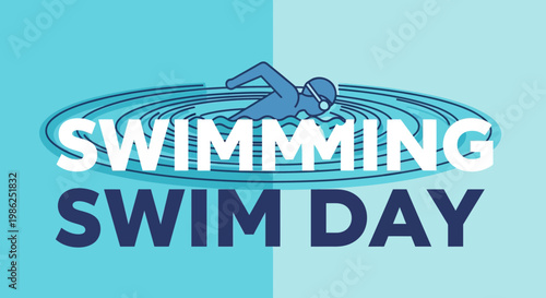 Swimming Event: Aquatic Leisure, Swim Day Celebration, Water Sports and Healthy Activity