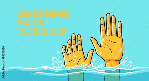 Swimming Skills Workshop Illustrative Image Depicting Hands Reaching Out From The Water