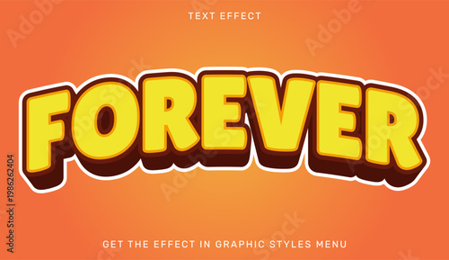 A vibrant graphic design featuring the word FOREVER in bold yellow letters on an orange background