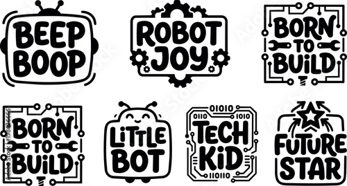 Black and white tech kid little bot robot joy and future star phrases vector art