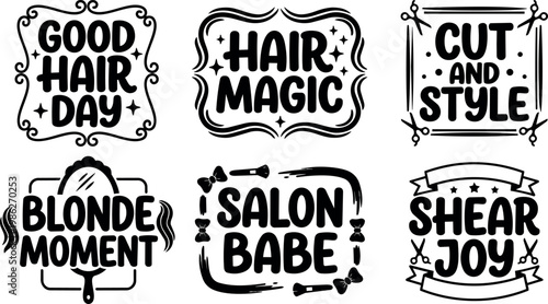 Hair magic good hair day blonde moment salon babe shear joy cut and style lettering set