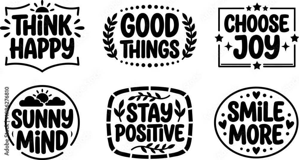 Fototapeta premium Positive phrases think happy good things choose joy sunny mind stay positive smile more vector art