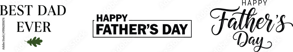 Fototapeta premium Happy father's day best dad ever celebrating fathers and family bonds