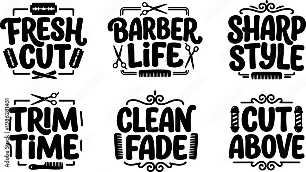 Obraz premium Bold script fresh cut barber life sharp style trim time clean fade cut above lettering