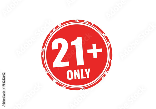A stylish but simple bright red 21 plus only sign silhouette on for age restriction