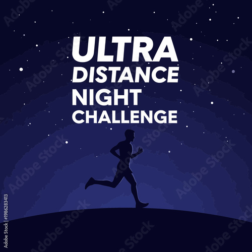 Ultra Distance Night Challenge: A Silhouette Runner Pushing Limits Under Starry Skies