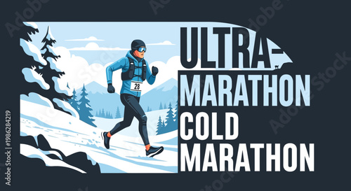 Ultra Marathon Athlete Endurance In Winter Landscape Challenging Outdoor Activity