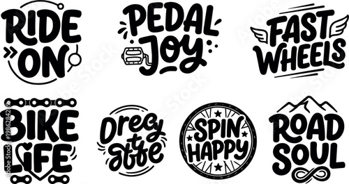 Black and white bike themed hand lettering with ride on pedal joy and fast wheels phrases