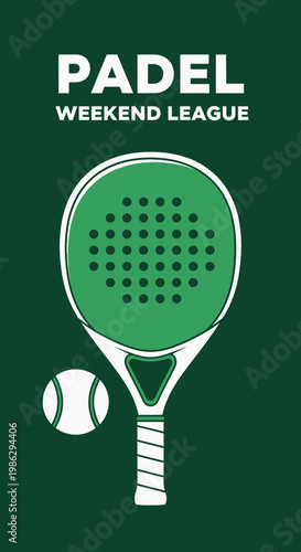 Vibrant Padel Weekend League Display: Sporting Design, Modern Game, Green and White Imagery