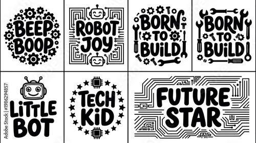 Black and white future star and born to build tech phrases with robot and gear icons