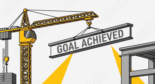 Achieving Goals Through Construction: A Symbol Of Success, Progress, And Concrete Objectives