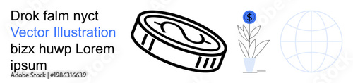 Investment, global economy, financial growth, money management, sustainability, currency value. Dollar coin, a plant with a dollar icon and a globe outline. Investment and global economy