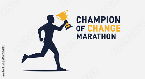 Champion With Trophy and The Concept of Running a Marathon for Change and Victory