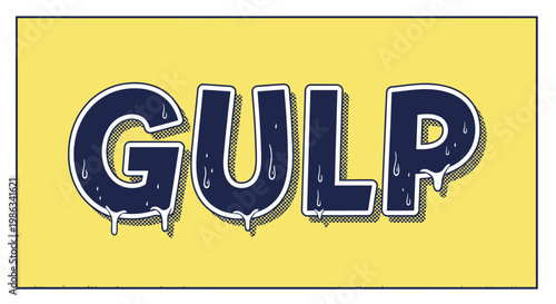 Graffiti style text GULP on yellow background.